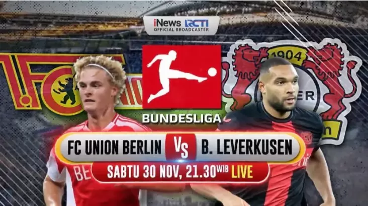 "Nikmati Pertandingan Seru FC Union vs Bayer Leverkusen di iNews, Jangan Sampai Ketinggalan Pukul 21.30 WIB!"
