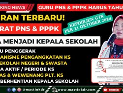 Syarat Baru Jadi Kepala Sekolah untuk Guru ASN dan PPPK, Tidak Bisa Langsung Ajukan ke Daerah
